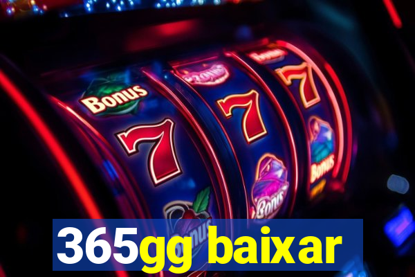 365gg baixar